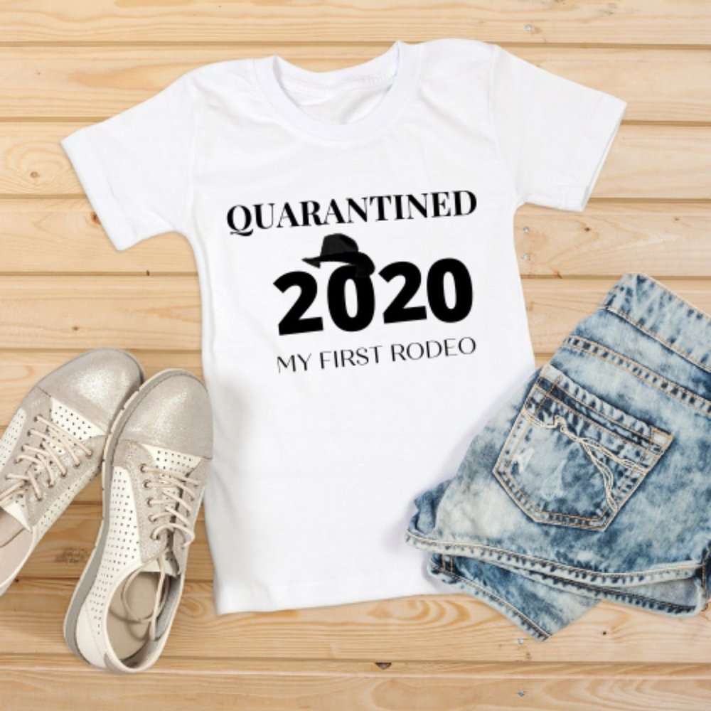 Quarantined 2020 tshirts